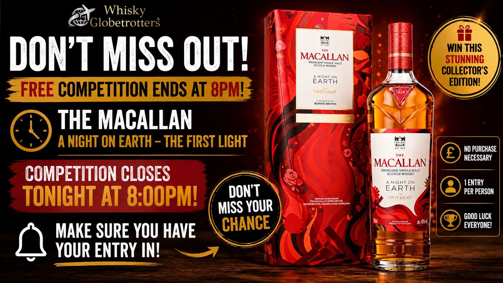 The Macallan free competition closes at 8pm. Make sure you have your entry in.